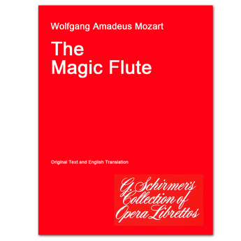 The Magic Flute (Libretto)