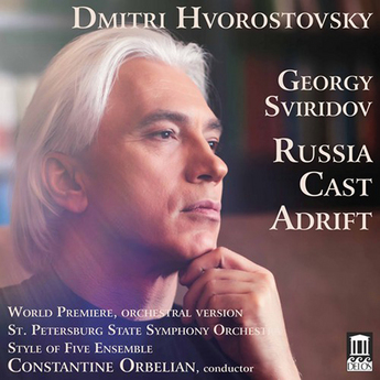 Dmitri Hvorostovsky: Russia Cast Adrift