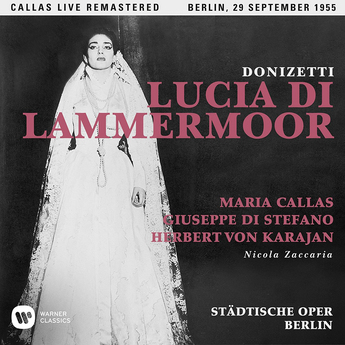 Lucia di Lammermoor (2 CD) - Callas