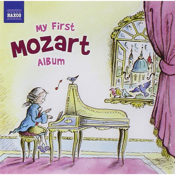 My First Mozart Album (Children’s CD)