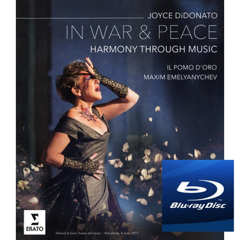 In War & Peace: Harmony Through Music (Concert Blu-Ray) – Joyce DiDonato