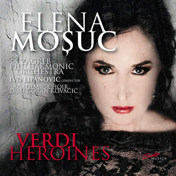 Verdi Heroines (CD) – Elena Mosuc