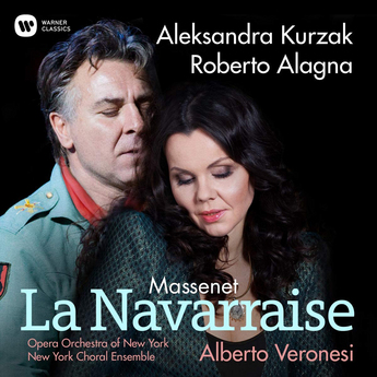 Massenet: La Navarraise (CD) – Roberto Alagna, Aleksandra Kurzak