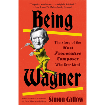 Being Wagner (Paperback)