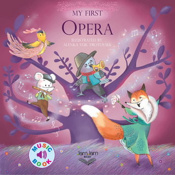 My First Opera (Music Board Book)