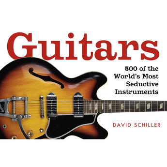  Guitars : 500 Of The World's Most Seductive Instruments (Paperback)